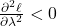 \frac{\partial^2 \ell}{\partial \lambda^2} < 0