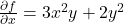\frac{\partial f}{\partial x} = 3x^2 y + 2 y^2