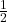 Rendered by QuickLaTeX.com \frac{1}{2}